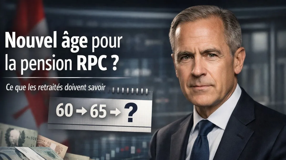 Adieu la pension à 60-65 ans : nouvel âge pour percevoir la pension du RPC au Canada